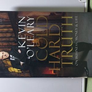Kevin O'LearyCold Hard Truth: On Business, Money and Life